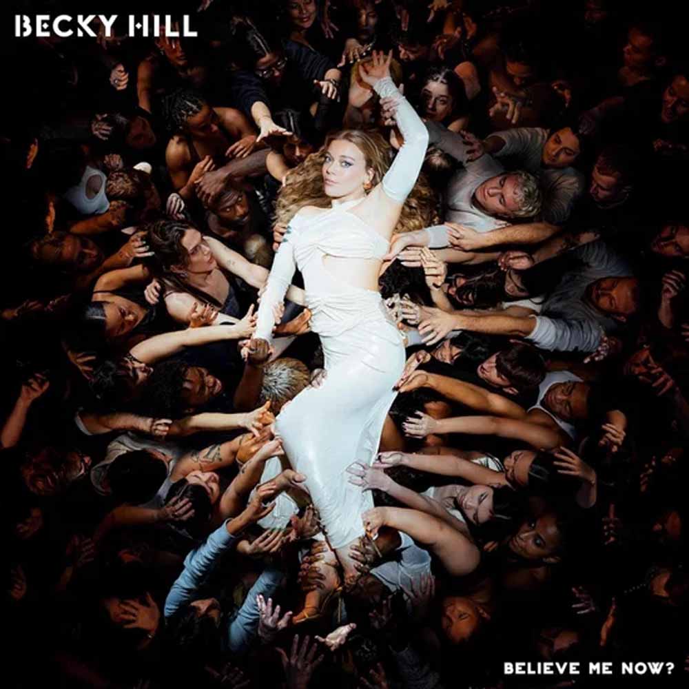 Becky Hill - Believe me now? (Creme) LP Vinyl